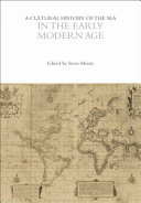 A cultural history of the sea in the early modern age /