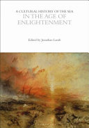 A cultural history of the sea in the age of Enlightenment /