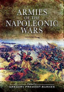 Armies of the Napoleonic Wars /