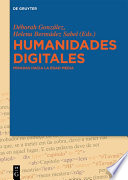 Humanidades digitales : miradas hacia la edad media /