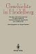 Geschichte in Heidelberg : 100 Jahre Historisches Seminar, 50 Jahre Institut für Fränkisch-Pfälzische Geschichte und Landeskunde /