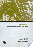 Interactions : Transregional Perspectives on World History /