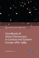 Handbook of direct democracy in Central and Eastern Europe after 1989 /