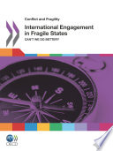 International engagement in fragile states : can't we do better?