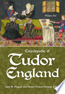 Encyclopedia of Tudor England /