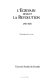 L'Ecrivain devant la Révolution : 1780-1800 /
