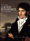 Lucien Bonaparte, 1775-1840 : un homme libre /