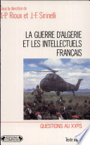 La Guerre d'Algérie et les intellectuels français /