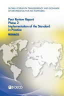 Monaco 2013 : phase 2 : implementation of the standard in practice /