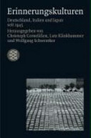 Erinnerungskulturen : Deutschland, Italien und Japan seit 1945 /