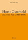 Horst Osterheld und seine Zeit /