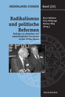 Radikalismus und politische Reformen : Beiträge zur deutschen und niederländischen Geschichte in den 1970er Jahren /