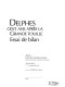 Delphes cent ans après la grande fouille : essai de bilan : actes du Colloque international organisé par l'Ecole française d'Athènes, Athènes-Delphes, 17-20 septembre 1992 /