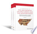 A companion to the archaeology of early Greece and the Mediterranean /