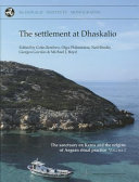 The sanctuary on Keros and the origins of Aegean ritual practice : the excavations of 2006-2008 /