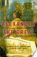Alexander the Great : selected texts from Arrian, Curtius and Plutarch /