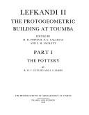 Lefkandi II : the protogeometric building at Toumba /