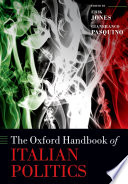 The Oxford handbook of Italian politics /