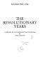 The revolutionary years : Russia 1904-1924 /