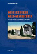 Winterthurer Welt-Geschichten /