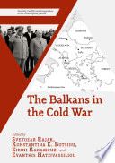 The Balkans in the Cold War /