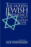 The modern Jewish experience : a reader's guide /