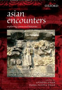 Asian encounters : exploring connected histories /