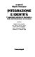 Integrazione e identit�a : lesperienza ebraica in Germania e Italia dallilluminismo al fascismo /