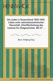 Die Juden in Deutschland, 1933-1945 : Leben unter nazionalsozialistischer Herrschaft /