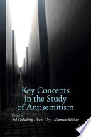 Key concepts in the study of antisemitism /