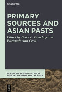 Primary Sources and Asian Pasts /