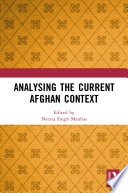 Analysing the current Afghan context /