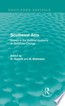 Southeast Asia : essays in the political economy of structural change /