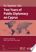 The Heybeliada talks : two years of public diplomacy on Cyprus /