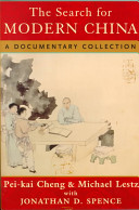 The Search for modern China : a documentary collection /