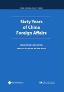 Sixty years of China foreign affairs /
