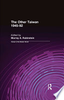 The other Taiwan : 1945 to the present /