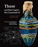There and back again : the crossroads II : proceedings of an international conference held in Prague, September 15-18, 2014 /