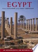 Egypt : from Alexander to the Early Christians : an archaeological and historical guide /