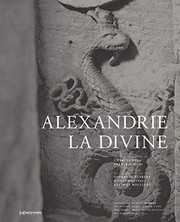 Alexandrie la divine /