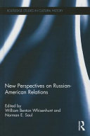 New perspectives on Russian-American relations /