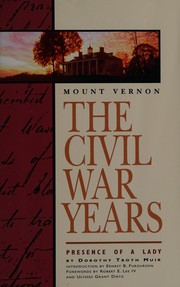 Mount Vernon : the Civil War years /
