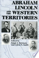 Abraham Lincoln and the western territories /