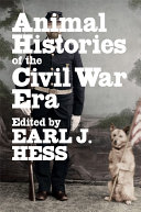 Animal histories of the Civil War era /