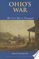 Ohio's war : the Civil War in documents /