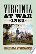 Virginia at war, 1862 /