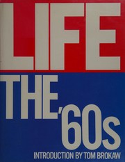 Life--the '60s /