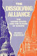 The Dissolving alliance : the United States and the future of Europe /