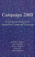 Campaign 2000 : a functional analysis of presidential campaign discourse /