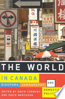 The world in Canada : diaspora, demography, and domestic politics /